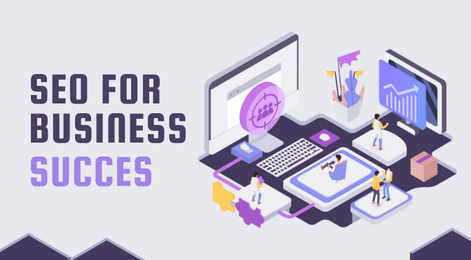 What You Need To Know About SEO for Business Success